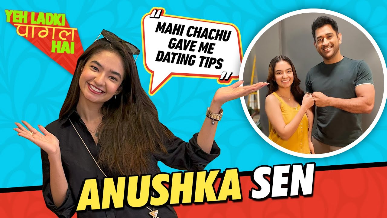 Anushka Sen on Dil Dosti Dilemma, Meeting Mahendra Singh Dhoni & Love For Korean Dramas | Hauterrfly