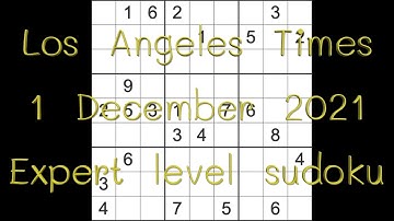 Sudoku solution – Los Angeles Times sudoku 1 December 2021 Expert level