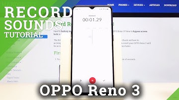 How to Record Sounds in OPPO Reno 3 – Use Voice Recorder