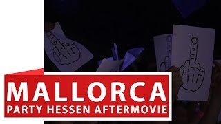 MALLORCAPARTY HESSEN - AFTERMOVIE