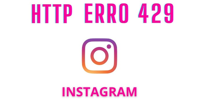 HTTP Error 429 Instagram