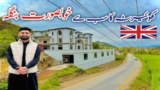 EYE-CATCHING BANGLOW IN KHUIRATTA AJK || MARVELLOUS HOUSE