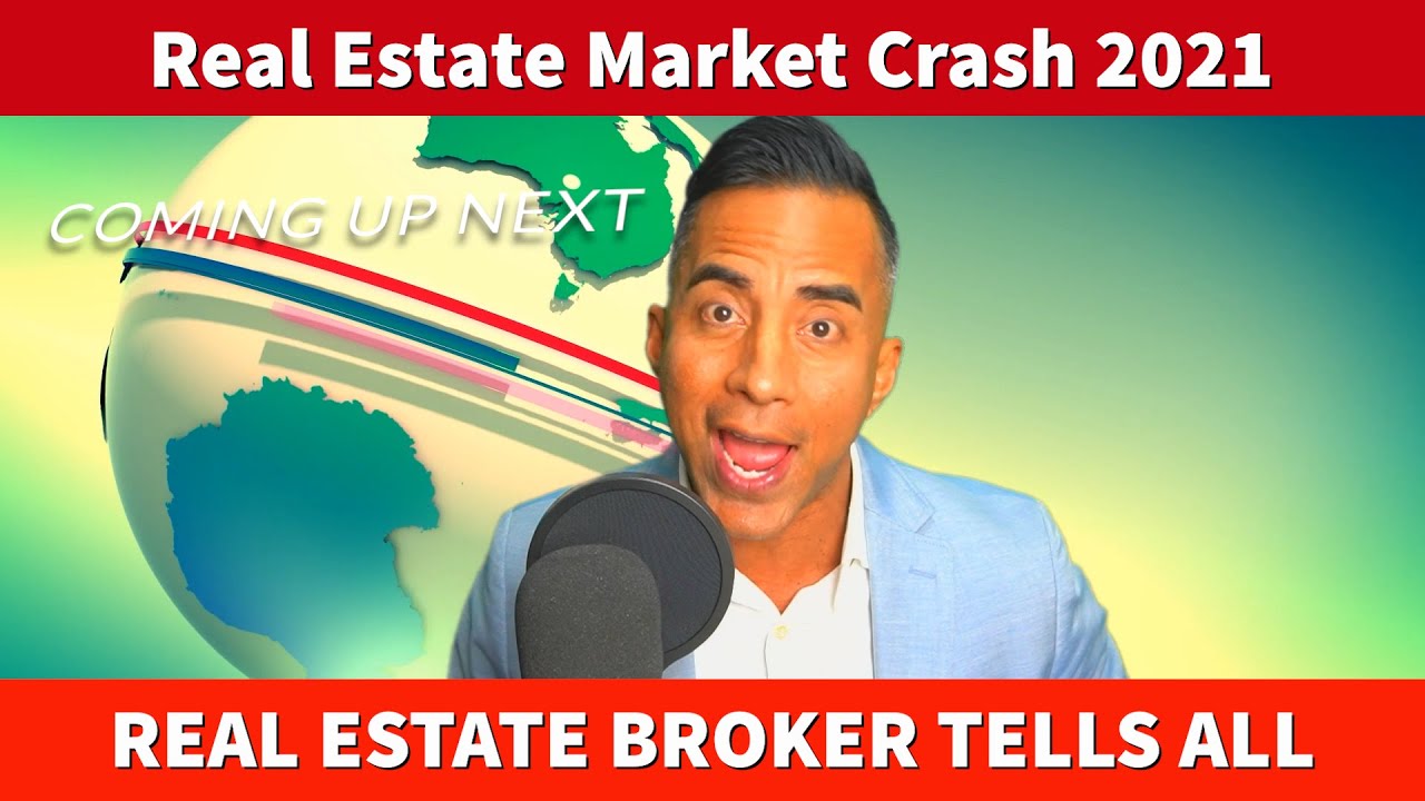 Real Estate Market Crash 2021 Housing Crash 2021 Housing Market