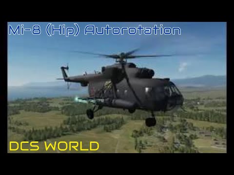 DCS Wold  | Ми-8 авторотация