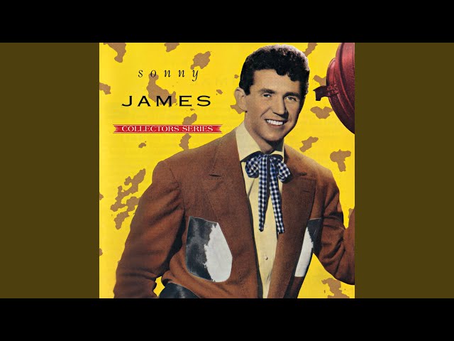 Sonny James - It's Just A Matter Of Time