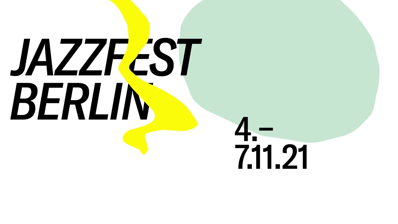 Jazzfest Berlin 2021 | Trailer (1/3)