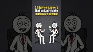 7 Interview Answers That Instantly Make You Sound More Hireable #jobinterview #jobs