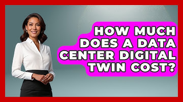 How Much Does A Data Center Digital Twin Cost? - Civil Engineering Explained