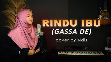 RINDU IBU (GASSA DE) cover by Ndis