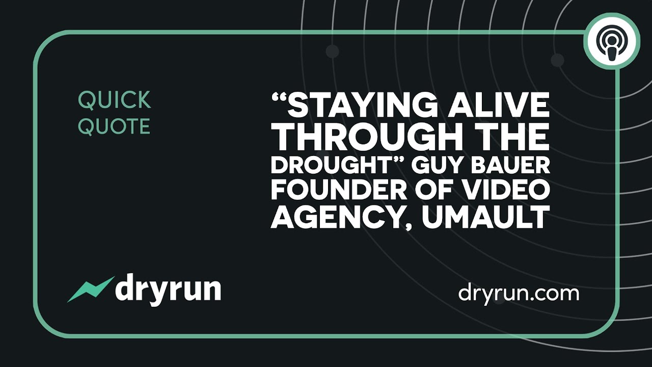 "Staying alive through the drought" Guy Bauer, Founder of Umault