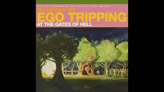 The Flaming Lips - Ego Tripping at the Gates of Hell (5.1🔊)