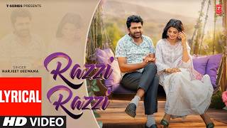 Uttar Kumar "Razzi Razzi" (Lyrical Video) Harjeet Deewana | Ruba Khan | Haryanvi Song