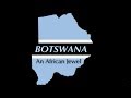 Botswana: An African Jewel