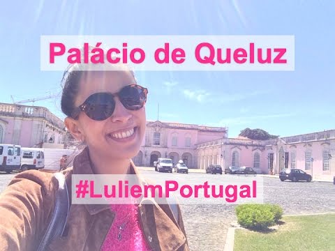 Turismo em Portugal: Palácio de Queluz!