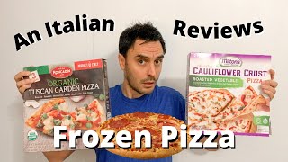 An Italian Reviews FROZEN PIZZA
