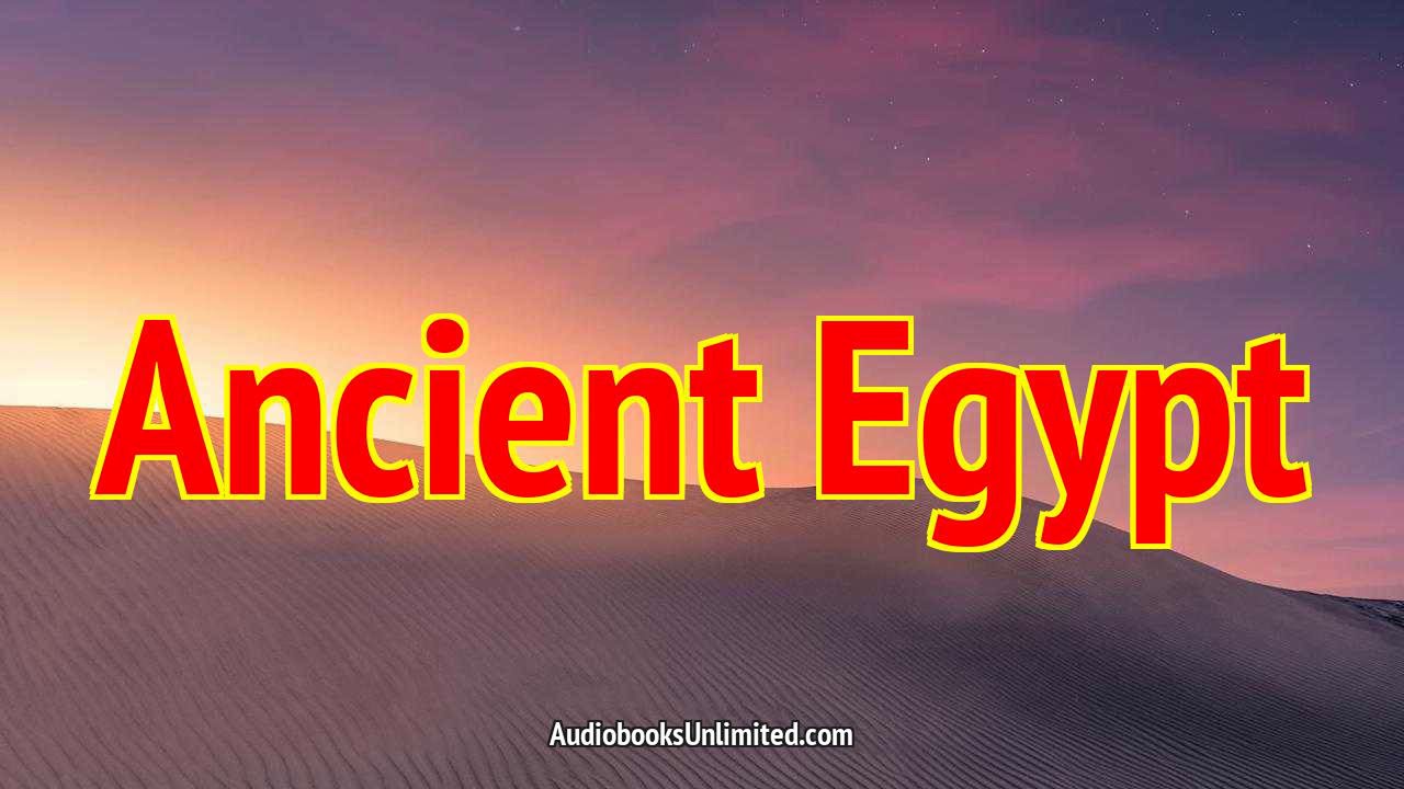 Ancient Egyptian History Audiobook