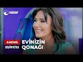 Evinizin Qonağı - Rada Nəsibova  23.07.2022 ANONS