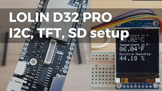 Wemos LOLIN D32 PRO, comparison with D32, test of SD, TFT, I2C interface