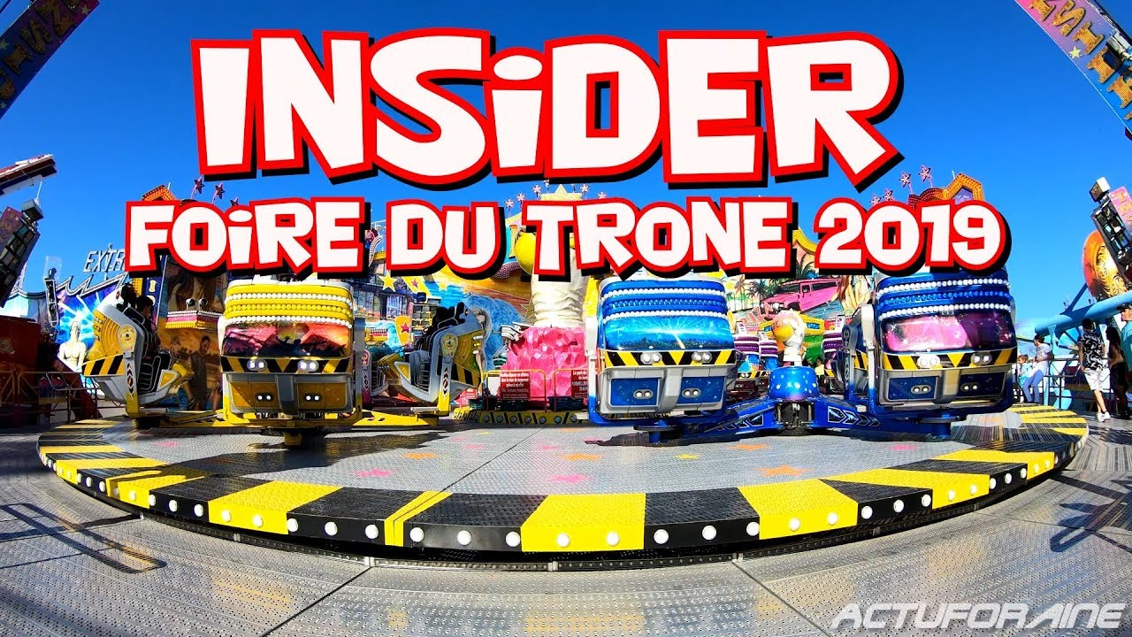 Insider - Foire du Trône 2019 [4K]