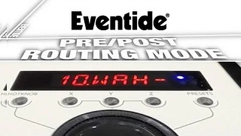 Pre Post Routing Mode For Eventide H9 Guitar Pedal