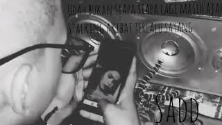 story wa| disaat ingat mantan