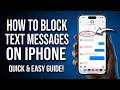 How to Block Text Messages on iPhone (Stop Spam & Unwanted Texts)