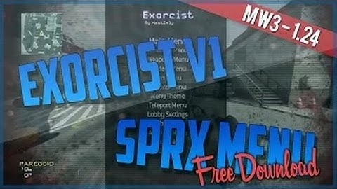[ SPRX/MW3/1.24 ] EXORCIST MOD MENU