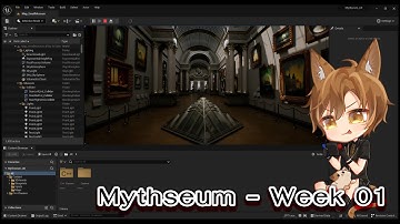 [DevLog] Mythseum Week 01 - ทำตัวละครเดินวิ่งเล่นในฉากที่โหลดมา