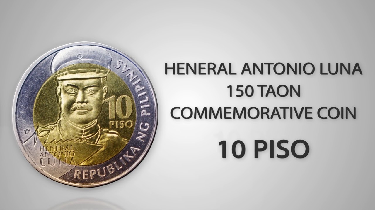 General Antonio Luna 10piso Commemorative Coin YouTube