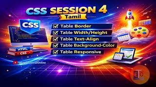 CSS Session 4 Tamil | Table - border | width/height | text-align | background-color | responsive
