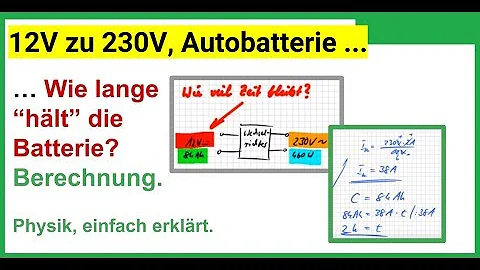 Wie kann man ausrechnen wie lange eine Batterie hält?