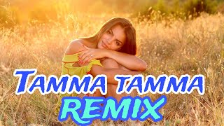 Tamma Tamma Remix | Bollywood Old Remix Song's