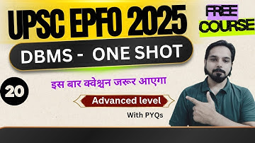 UPSC EPFO 2025 || Complete computer course|| DBMS ONE SHOT CLASS 20 || knowledge sky
