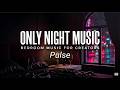 Pulse - Slow Erotic Minimal Techno | DMCA Free Bedroom Music for Creators | Only Night Music