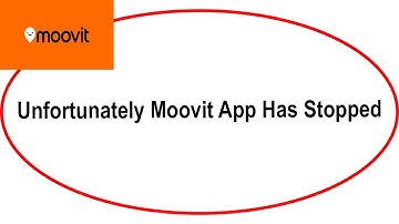 Fix Moovit Unfortunately Has Stopped | Moovit Stopped Problem | PSA 24