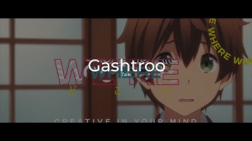 Talk - Gashtroo