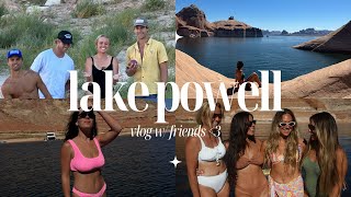 TRAVEL VLOG W/ FRIENDS | lake powell, life on a boat |