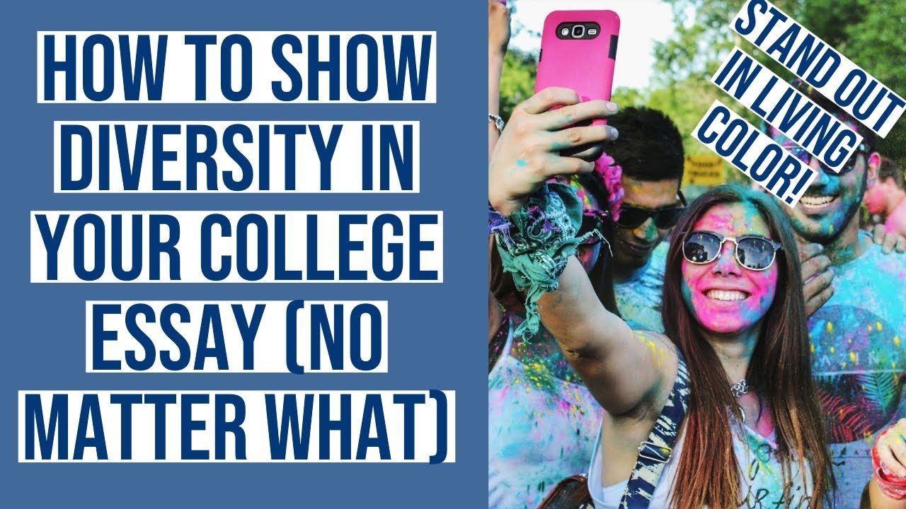 how to talk about diversity in college essay