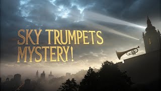 The Mysterious Sky Trumpets – Are Strange Sounds a Warning?