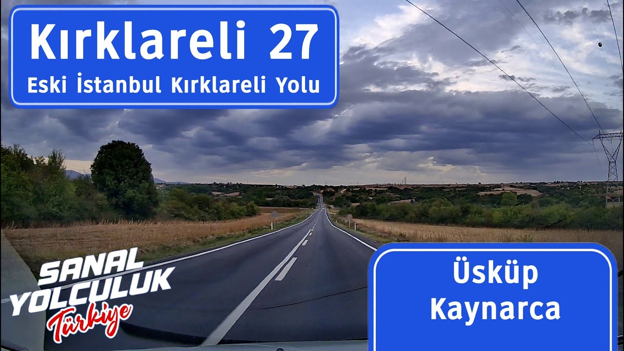 Kırklareli 27: Üsküp, Karıncak, Kaynarca