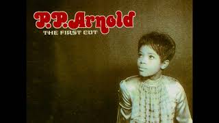 P.P. Arnold - Though it hurts me badly