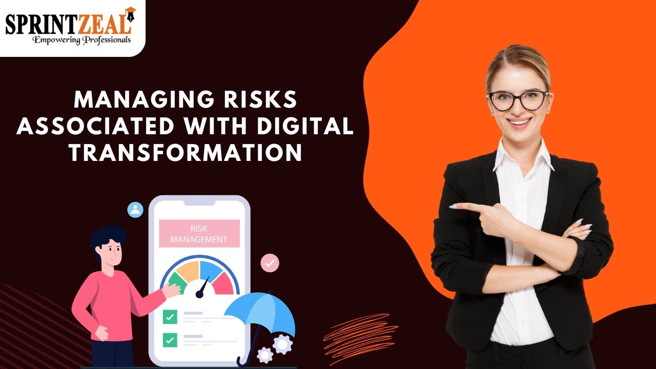 Managing Risks Associated with Digital Transformation - YouTube