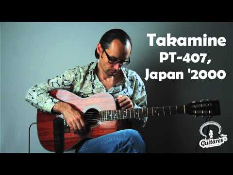 Takamine PT-407, Japan 2000 - YouTube