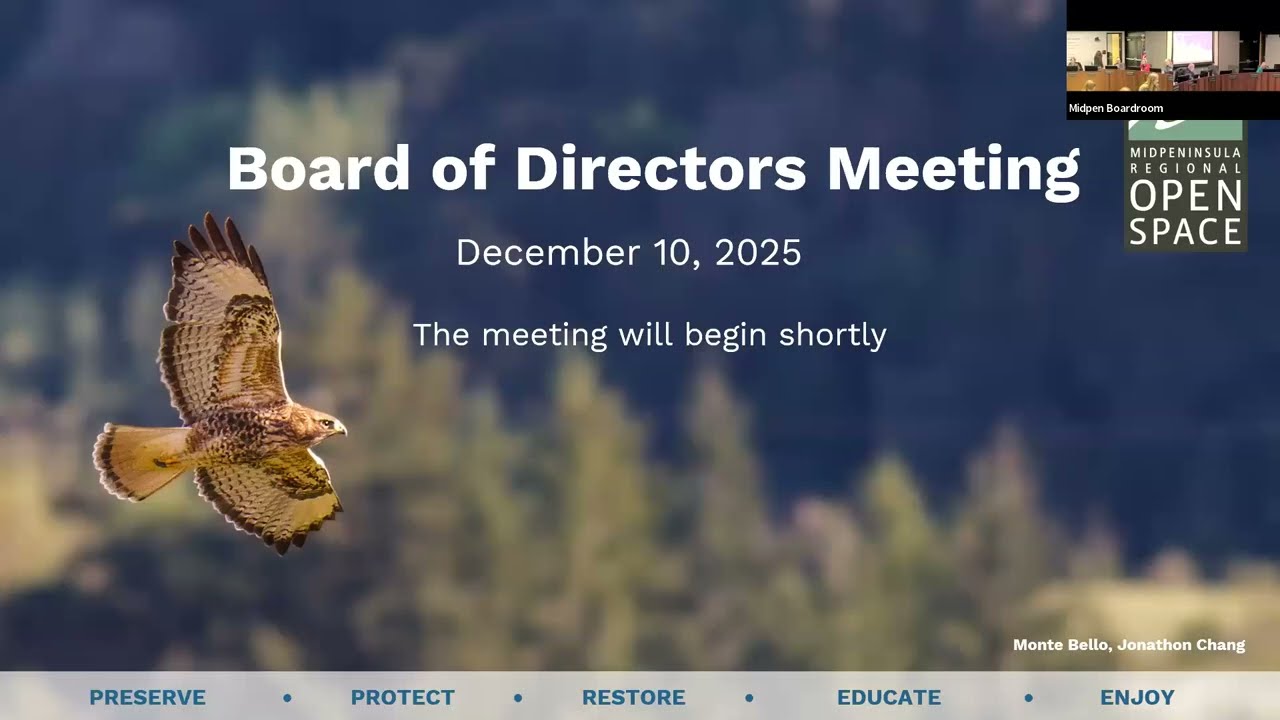 December 10, 2025 - Midpeninsula Regional Open Space District Board of Directors Meeting