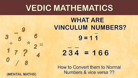 Vinculum Numbers in Vedic Maths | Mental Maths