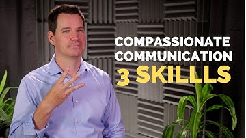 Compassionate Communication