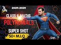 BOARDS 2026 | FREE CRASH COURSE | CLASS 10 | MATHEMATICS | POLYNOMIALS | SUPER SHOT | REVISION - MIQ