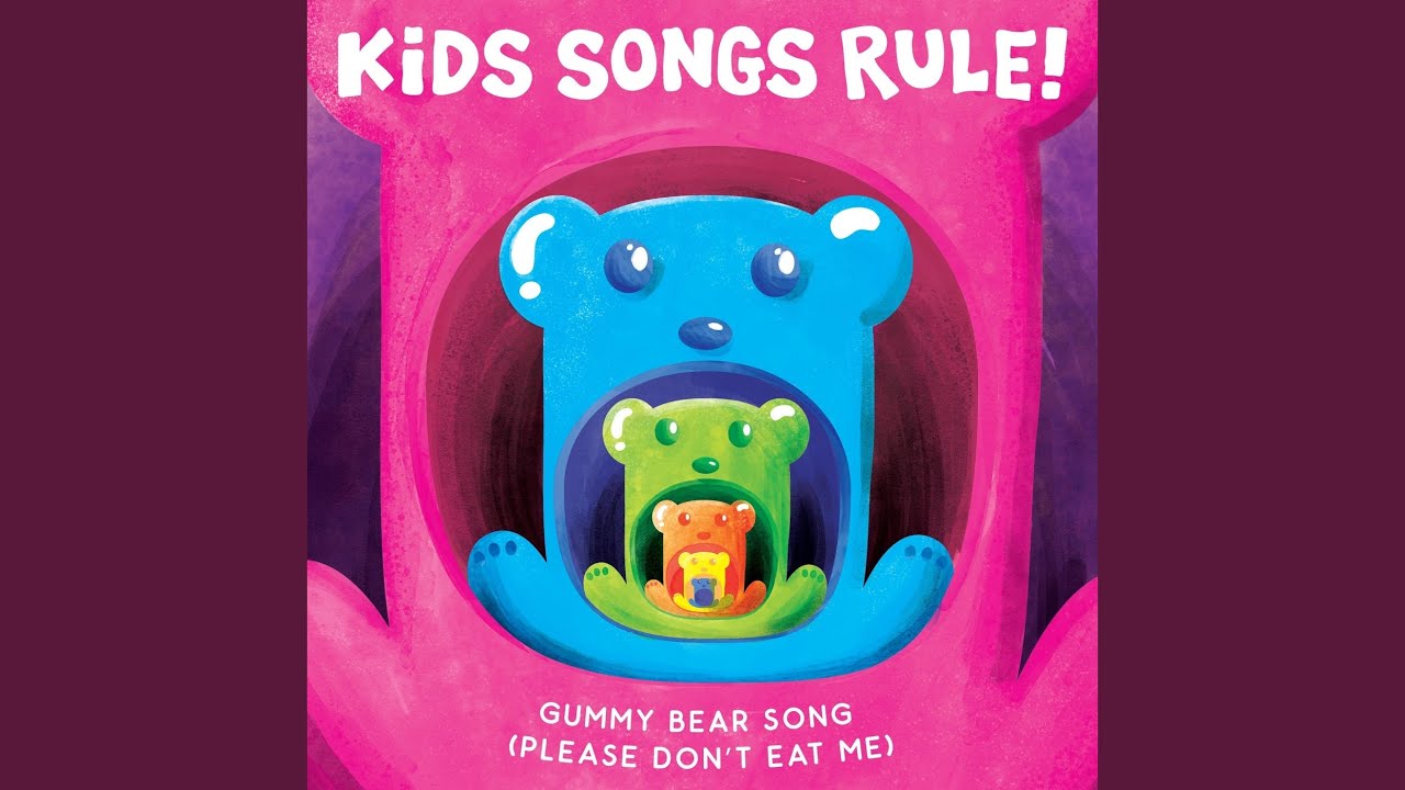 Gummy Bear Song (Please Don't Eat Me)