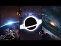 Black hole and space unseen edits tik tok compilation part3  space coldest edits