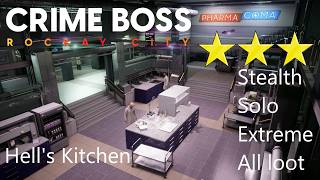 Crime Boss Rockay City Hell's Kitchen Stealth (Solo, Extreme, 3 stars, All loot)